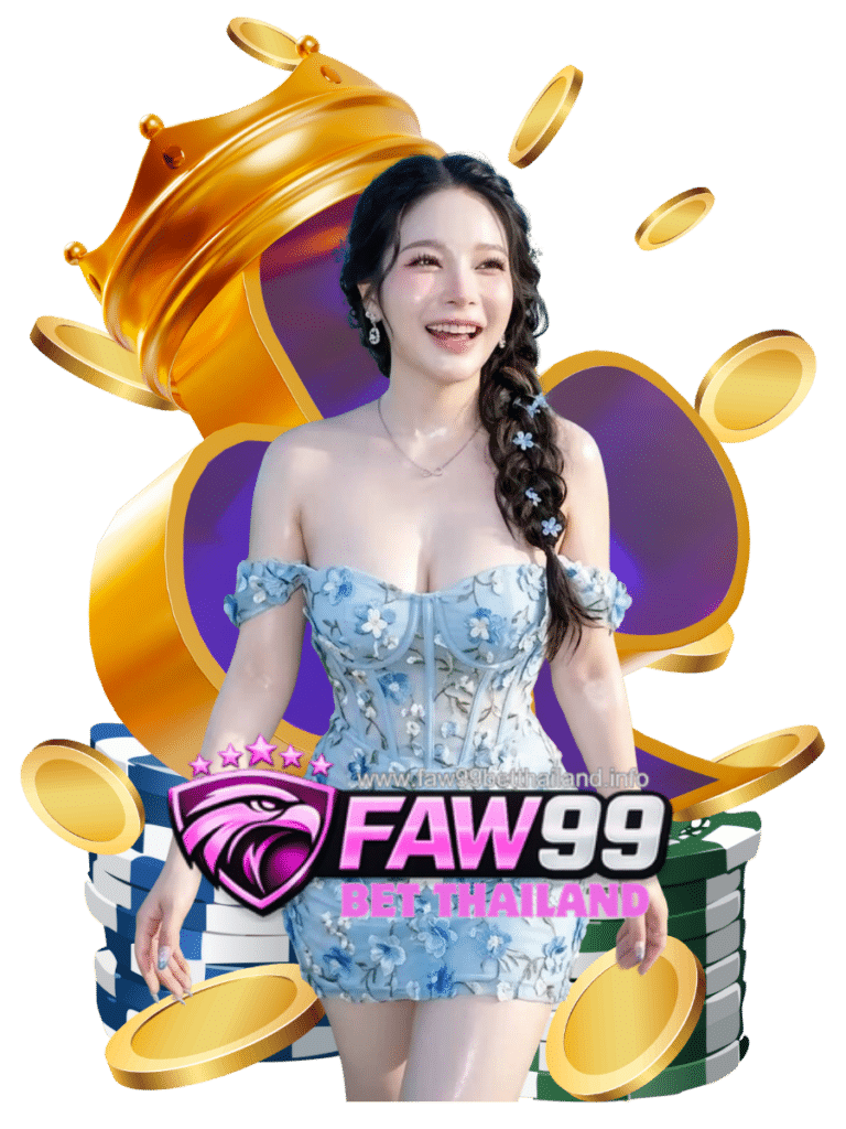 faw99 bet thailand